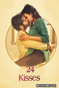 24 Kisses (2019) South Indian Hindi Dubbed Movie