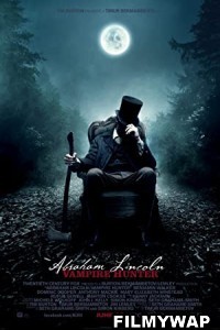 Abraham Lincoln Vampire Hunter (2012) Hindi Dubbed