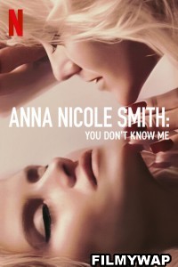 Anna Nicole Smith You Dont Know Me (2023) Hindi Dubbed