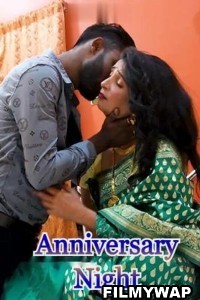 Anniversary Night (2023) Xtramood Hindi Short Film