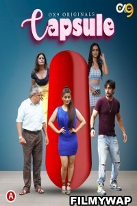 Capsule (2023) OX9 Original Hindi Hot Webseries