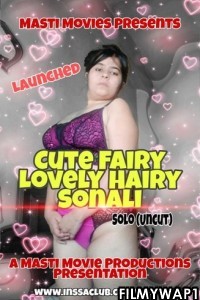 Cute Fairy Lovely Hairy Sonali (2022) MastiMovies Original