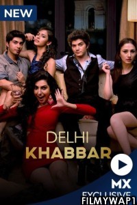 Delhi Khabbar (2022) Hindi Web Series