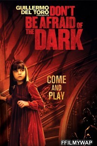 Dont Be Afraid of the Dark (2011) Hindi Dubbed