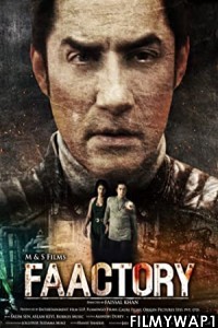 Faactory (2021) Hindi Movie