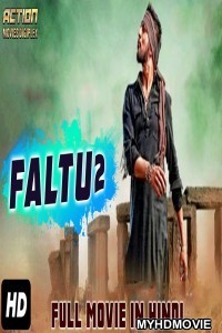 Faltu 2 (2018) South Indian Hindi Dubbed Movie