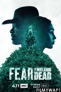 Fear the Walking Dead (2021) Season 6 Hindi Web Series