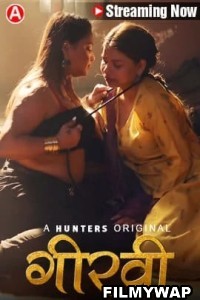 Girvi (2023) Hunters Hindi Hot Webseries