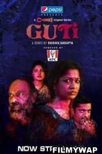 Guti (2023) Bengali Web Series
