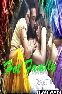 Hot Family Part 1 (2022) IndianXworld Original