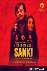 I Fell In Love With A Sanki (2019) Freesouls Film Original