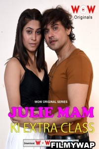 Julie Maam ki Extra Class (2023) WoW Original Hindi Hot Webseries