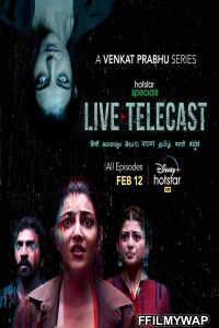 Live Telecast (2021) Hindi Web Series