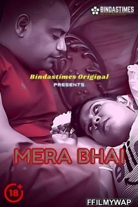 Mera Bhai (2021) BindasTimes Original