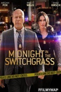 Midnight in the Switchgrass (2021) English Movie