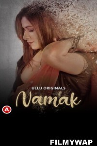 Namak (2023) Ullu Original