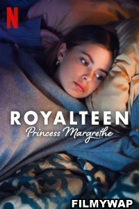 Royalteen Princess Margrethe (2023) Hindi Dubbed