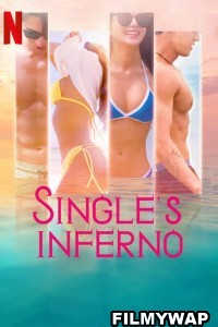 Singles Inferno (2022) Hindi Web Series