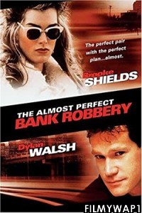 The Almost Perfect Bank Robbery (1999) Hindi Dubbed