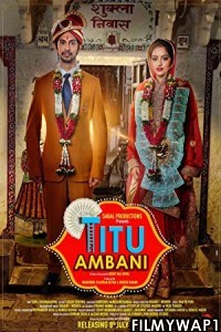 Titu Ambani (2022) Hindi Movie