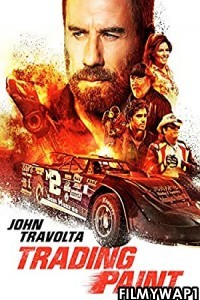 Trading Paint (2019) Hindi Dubbed