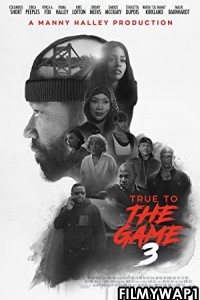 True to the Game 3 (2021) Hindi Dubbed