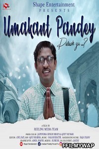 Umakant Pandey Purush Ya (2019) Hindi Movie