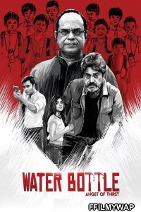 Water Bottle (2019) Hindi Web Series