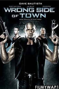 Wrong Side of Town (2010) Hindi Dubbed