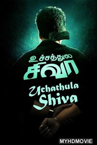 Uchathula Shiva (2019) South Indian Hindi Dubbed Movie