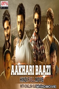 Aakhari Baazi (2019)