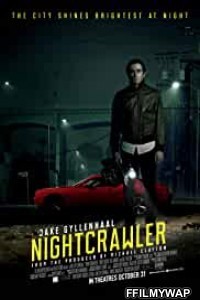 Nightcrawler (2014) Hindi Dubbed