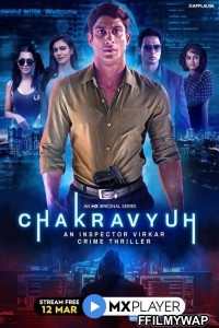 Chakravyuh (2021) Hindi Web Series