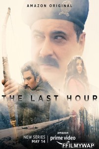 The Last Hour (2021) Hindi Web Series