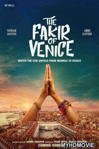 The Fakir of Venice (2019) Bollywood Movie