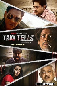 Taki Tells (2021) Bengali Web Series