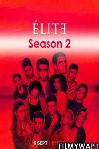 Elite (2019) Season 2 Netflix Web Series