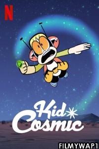 Kid Cosmic (2021) Season 2 Hindi Web Series