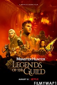 Monster Hunter Legends of the Guild (2021) English Movie