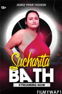 Sucharita Bath (2021) HorsePrime Original