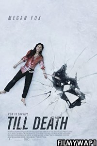 Till Death (2021) Hindi Dubbed