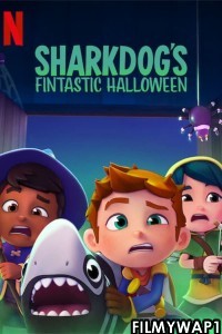 Sharkdogs Fintastic Halloween (2021) Hindi Dubbed