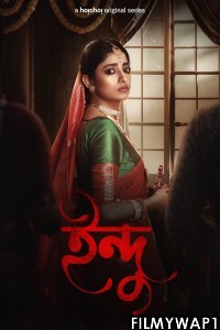 Indu (2021) Bengali Web Series