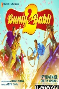 Bunty Aur Babli 2 (2021) Hindi Movie