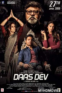 Daas Dev (2018) Bollywood Movie