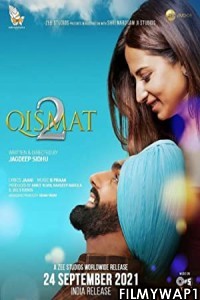 Qismat 2 (2021) Panjabi Movie