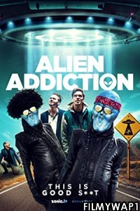 Alien Addiction (2018) Hindi Dubbed