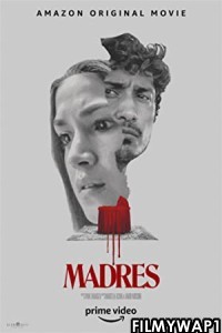 Madres (2021) Hindi Dubbed