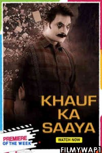 Khauff Ka Saaya (2021) Hindi Dubbed Movie