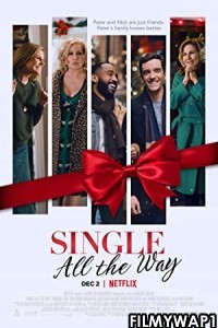 Single All the Way (2021) Hindi Dubbed